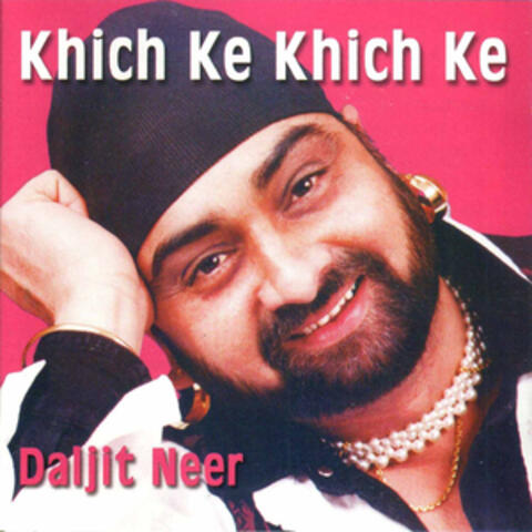 Khich Ke Khich Ke