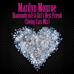 Diamonds Are A Girl's Best Friend (Swing Cats Mix) - As Heard in the film Burlesque