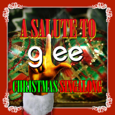 A Salute To Glee - Christmas Singalong