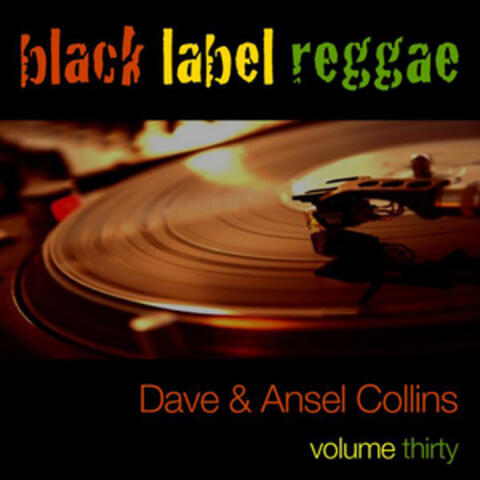 Black Label Reggae-Dave And Ansel Collins-Vol. 30