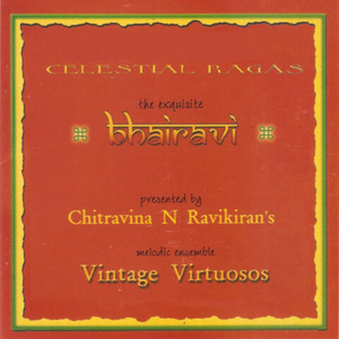 The Exquisite Bhairavi