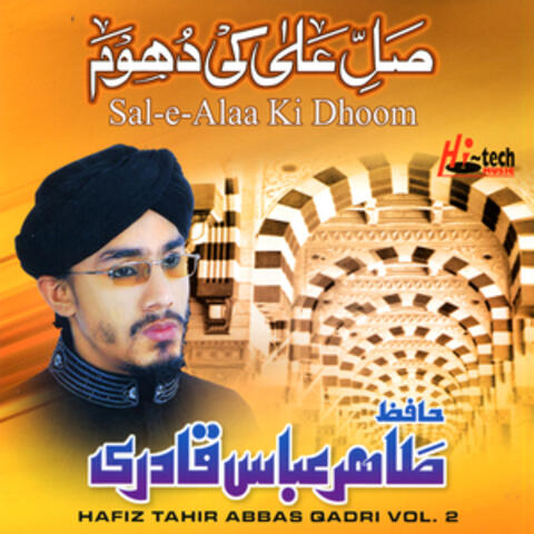 Sal-e-Alaa Ki Dhoom Vol. 2 - Islamic Naats