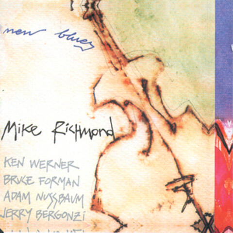 Mike Richmond Quintet