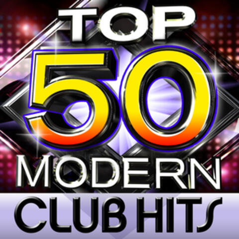 Top 50 Modern Club Hits