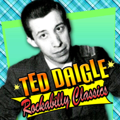 Ted Daigle