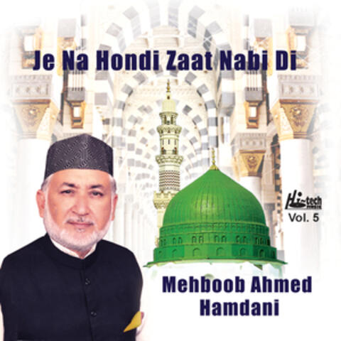 Je Na Hondi Zaat Nabi Di Vol. 5 - Islamic Naats