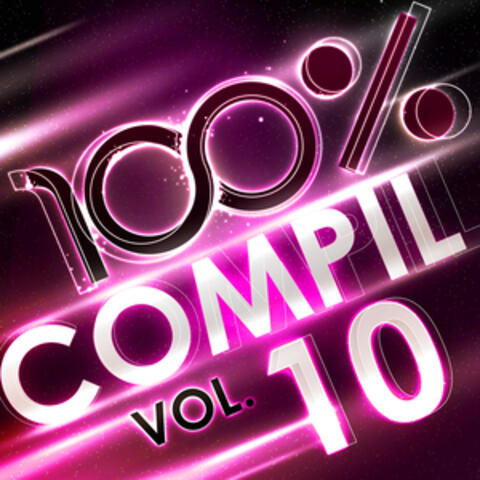 100 % Compil Vol. 10
