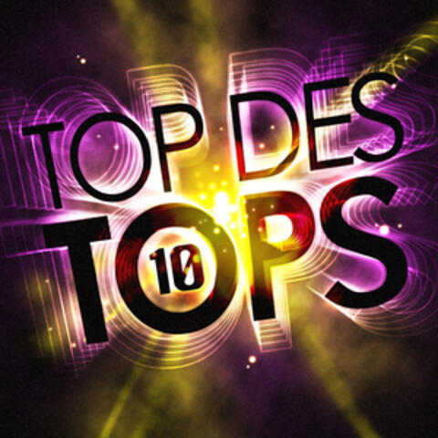 Top Des Tops Vol. 10