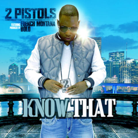 Know That (feat. French Montana)