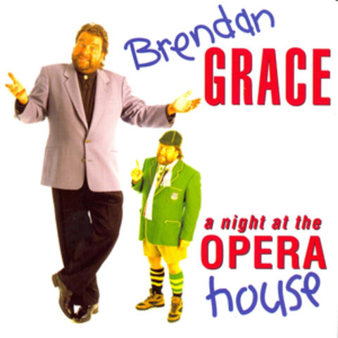 A Night at the Opera House