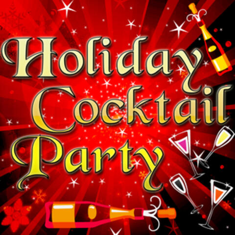 Holiday Cocktail Party - Instrumental Hits For Your Holiday
