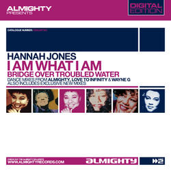 I Am What I Am (Almighty Anthem Radio Edit)