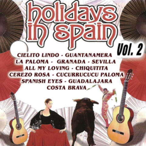 Holidays In Spain Vol.2
