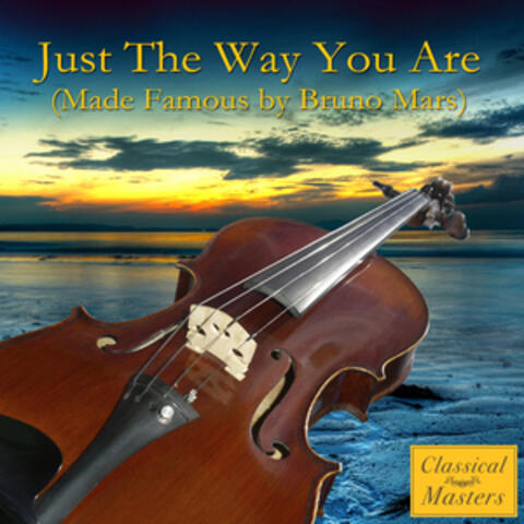 Just The Way You Are