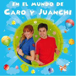 En El Mundo De Caro Y Juanchi