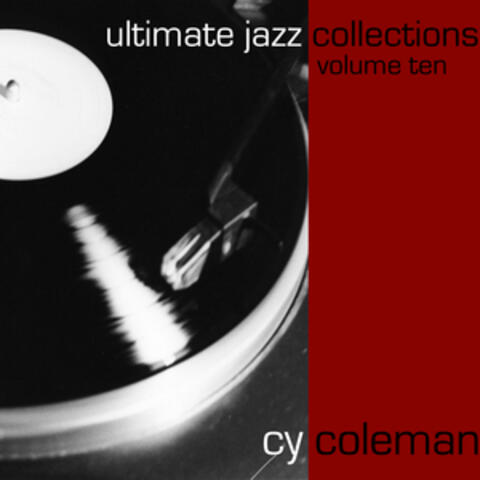 Ultimate Jazz Collections-Cy Coleman-Vol. 10