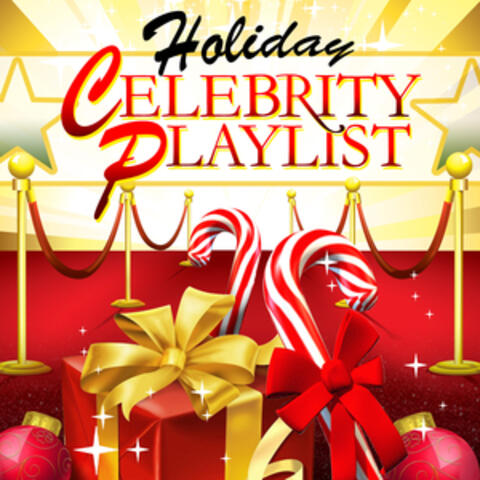 Holiday Celebrity Playlist