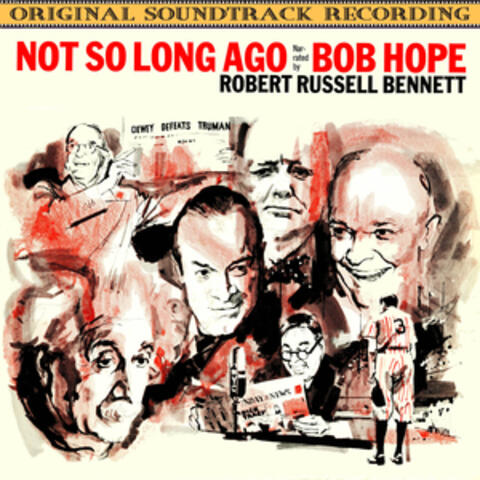 Bob Hope & The Robert Russell Bennett Orchestra