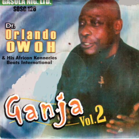 Dr. Orlando Owoh and His African Kenneries Beats International