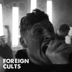 Foreign Cults