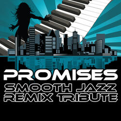 Promises (Smooth Jazz Cover Version)