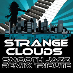 Strange Clouds (Smooth Jazz Cover Version)