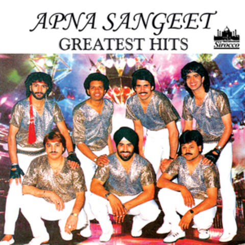 Apna Sangeet Greatest Hits