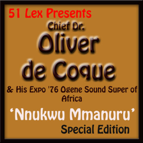 51 Lex Presents Nnukwu Mmanuru