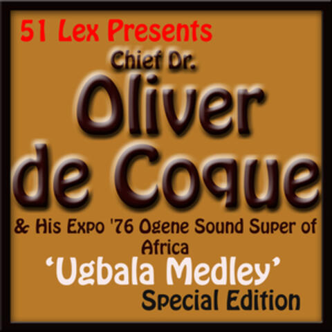 51 Lex Presents Ugbala Medley