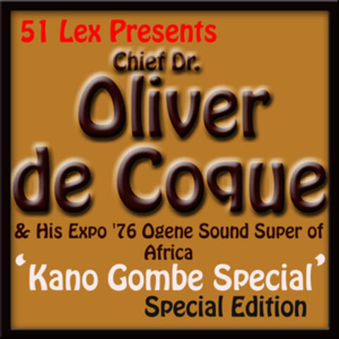 51 Lex Presents Kano Gombe Special