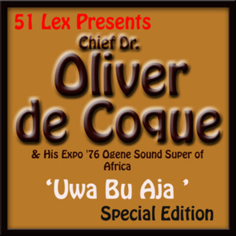 51 Lex Presents Uwa Bu Aja