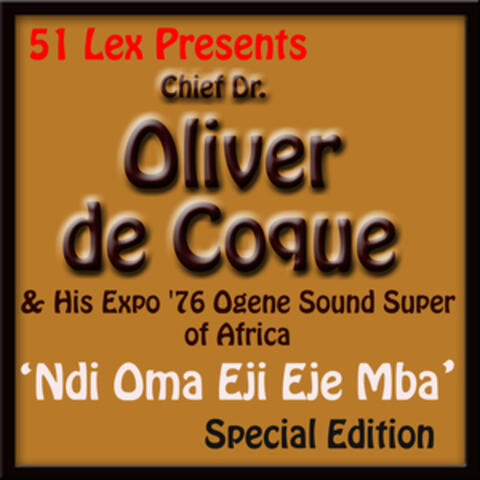 51 Lex Presents Ndi Oma Eji Eje Mba