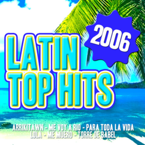 Latin Top Hits 2006