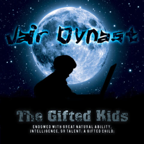 The Gifted Kids