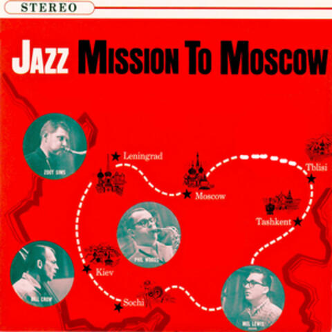 Jazz - Mission to Moscow