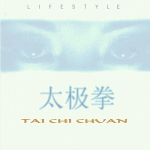 Life Style Tai Chi Chuan