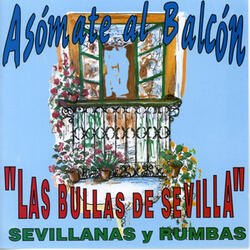 Las bullas de Sevilla (Sevillana version)
