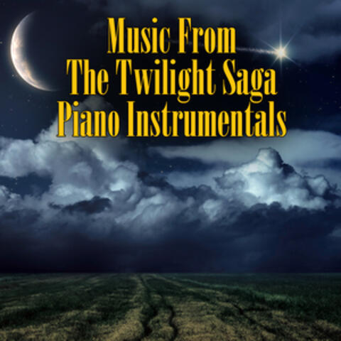 Music From The Twilight Saga - Piano Instrumentals