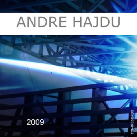 Contemporary Classics: Andre Hajdu 2009
