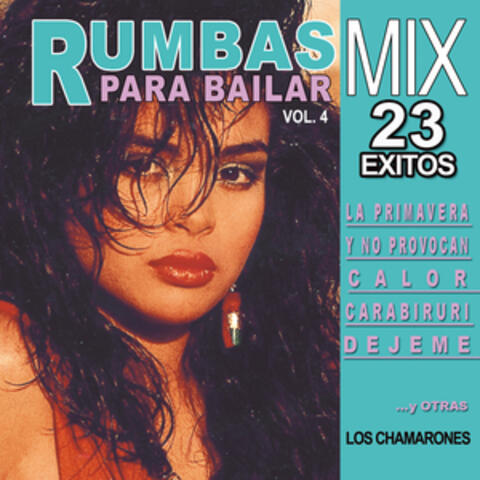 23 Rumbas Para Bailar Mix. Volumen 4.