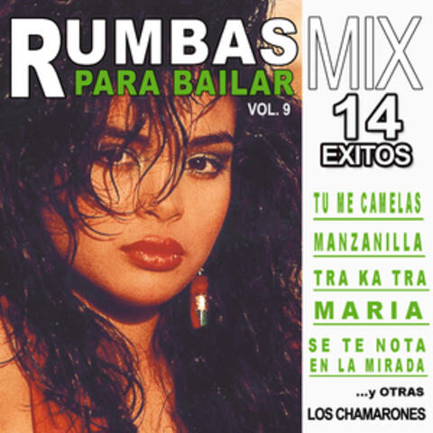 Rumbas Para Bailar Mix. Volumen 9