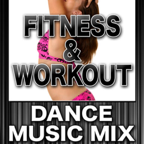 Fitness & Workout: Dance Music Mix