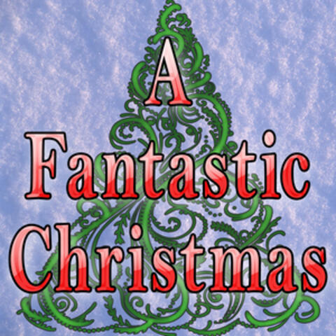 A Fantastic Christmas