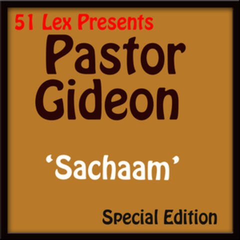 51 Lex Presents Sachaam