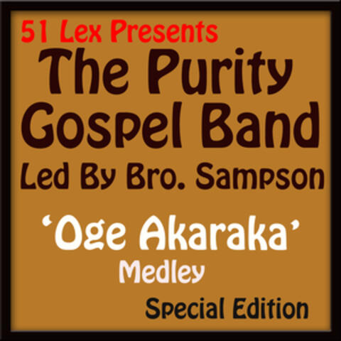 51 Lex Presents Oge Akaraka Medley