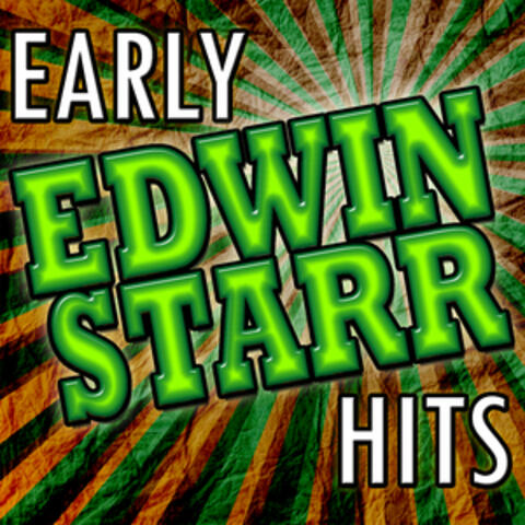 Early Edwin Starr Hits