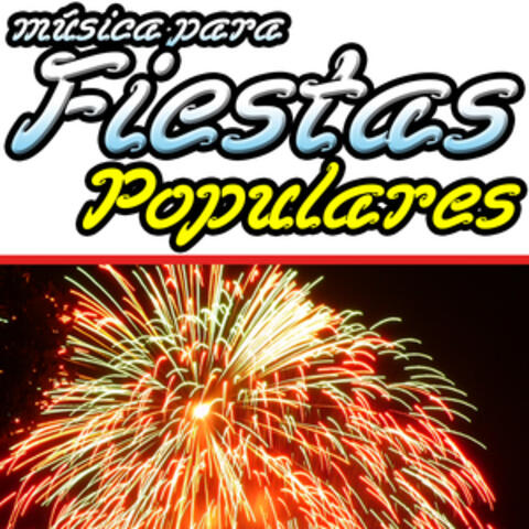 Música Para Fiestas Populares