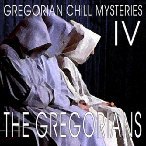 Gregorian Chill Mysteries IV