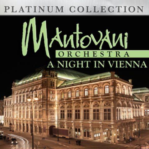 Mantovani Orchestra - A Night in Vienna