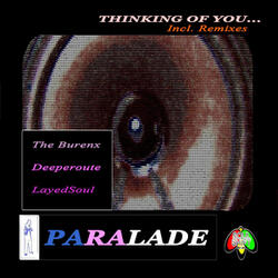 Thinking of You (Paralade Rotated Remix)